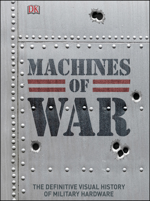 Title details for Machines of War by DK - Available